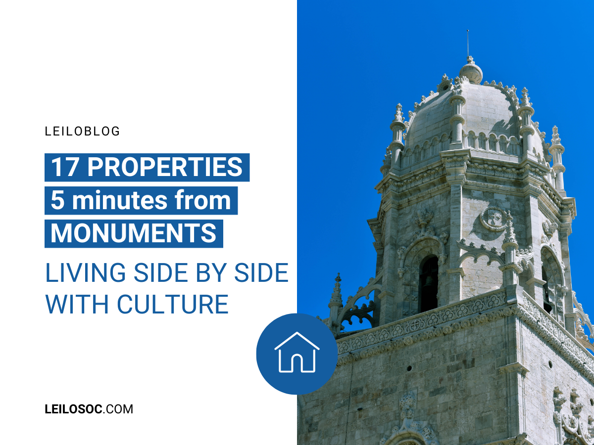 17 PROPERTIES 5 MINUTES FROM MONUMENTS: LIVING SIDE BY SIDE WITH CULTURE